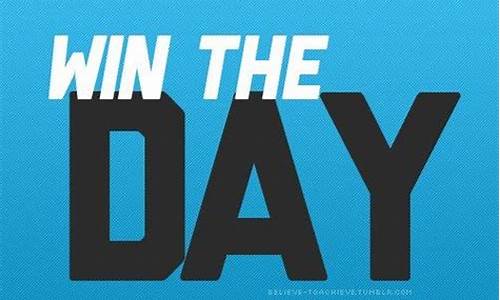 win the day_win the 